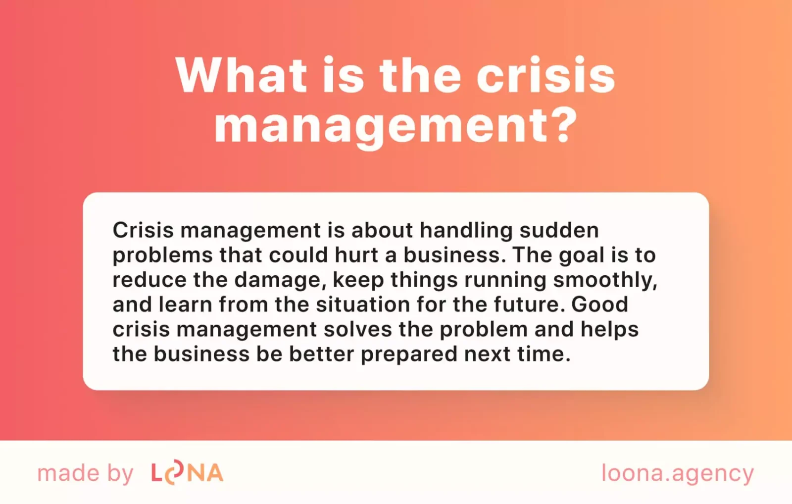 The definition of crisis management